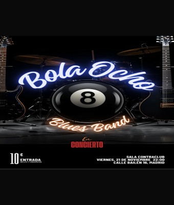 Bola Ocho Blues Band en Madrid