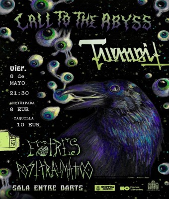 "Call To The Abyss" - Turmoil + Estrés Post-Traumático en Madrid