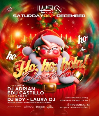 ILLUSION · OH OH HOLA DICIEMBRE en Barcelona