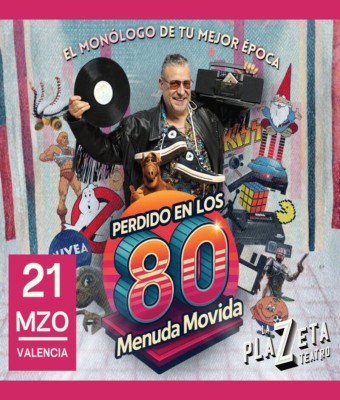 Un perdido en los 80 en Valencia