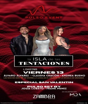 13 FEBRERO - PULSO EVENT - Zambra Night Club Granada