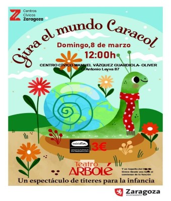 GIRA EL MUNDO, CARACOL / Primavera Infantil Oliver en Zaragoza