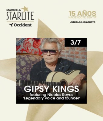 Gipsy Kings - Starlite Occident 2026 en Málaga