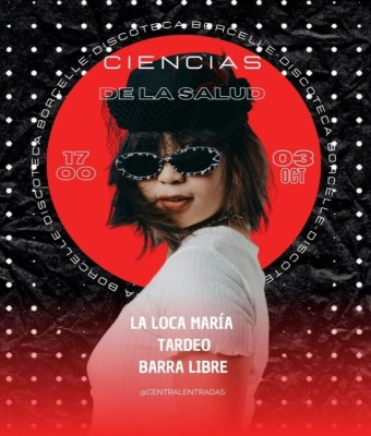 3 OCTUBRE - TARDEO DE CIENCIAS DE LA SALUD - La Loca María Granada