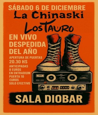 La Chinaski + Los Tauro ::: Despedida del Año!!! en Barcelona