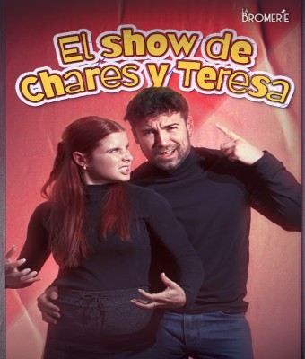 El show de Chares y Teresa en Madrid