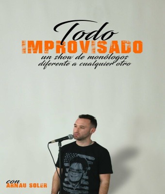 Todo Improvisado con Arnau Soler en Valencia/València