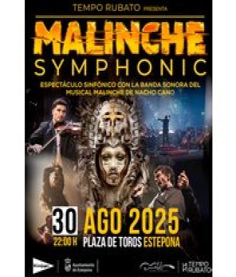 Malinche Symphonic en Málaga - Plaza de Toros de Estepona