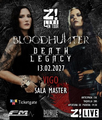 Bloodhunter + Death & Legacy en Vigo en Pontevedra
