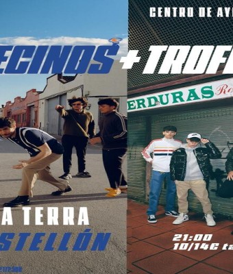 Vecinos + Trofeo en Castellón de la Plana