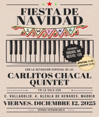 Fiesta de Navidad de Swing Alcalá- Concierto de "Carlitos Chacal Quintet"  en Madrid