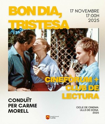 Cinefòrum lector Bon dia, tristesa. Cicle Ulls de DONA en Balears, Illes