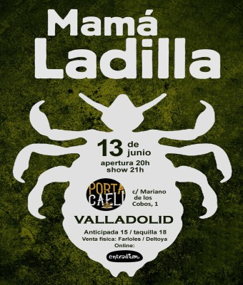 Mamá ladilla en Valladolid