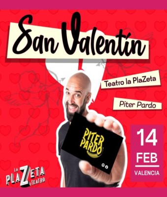 PITER PARDO - Especial San Valentín en Valencia