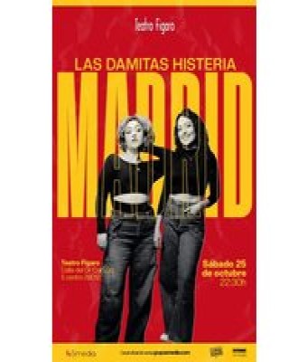 Las Damitas Histeria en Madrid - Teatro Fígaro