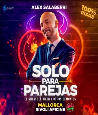 ÁLEX SALABERRI | SOLO PARA PAREJAS en Illes Balears