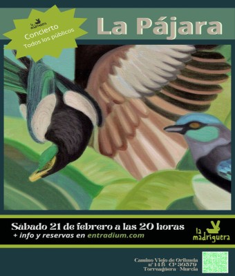 La Pájara en La Madriguera en Murcia