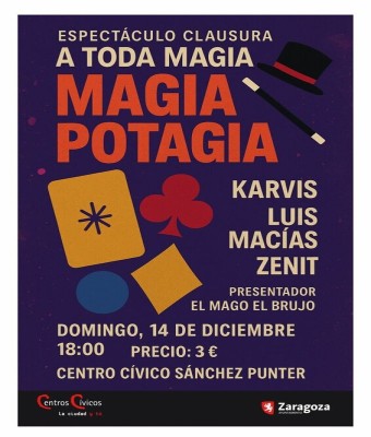 GALA DE CLAUSURA. El Brujo, Luis Macias, Karvis, Hector Menta / A Toda Magia 2025 en Zaragoza