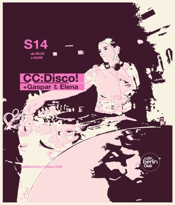 CC: Disco! + Gaspar & Elena  en Madrid