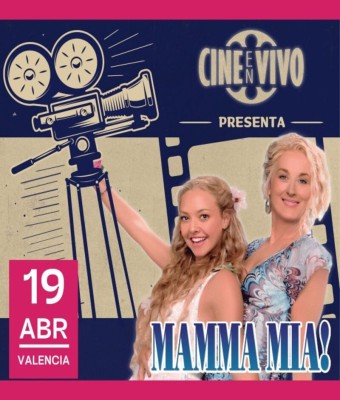 CINE EN VIVO - Mamma Mia! en Valencia