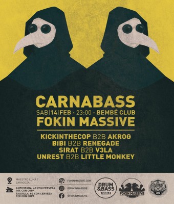 FOKIN MASSIVE presenta CARNABASS @ BEMBÉ CLUB en Zaragoza