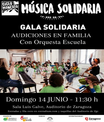  Gala solidaria audiciones en familia con Orquesta Escuela en Zaragoza