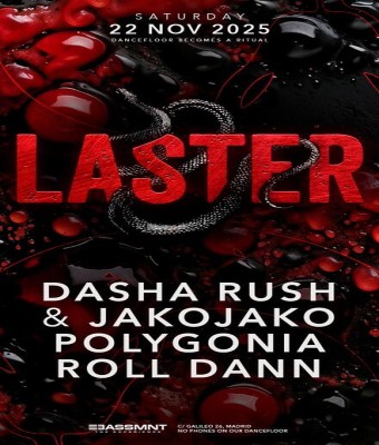 Laster Club presents DASHA RUSH & JAKOJAKO, POLYGONIA & ROLL DANN en Madrid