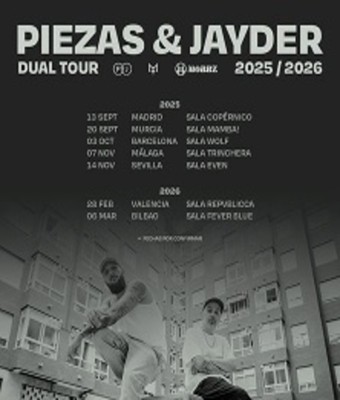 Piezas & Jayder - Dual Tour en BILBAO