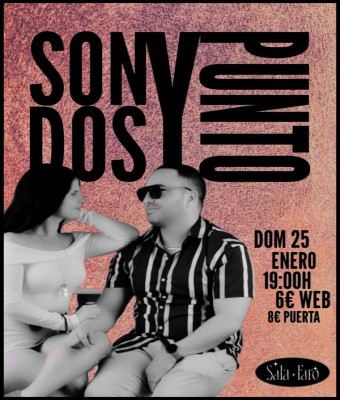 Son dos y punto  en Palmas, Las