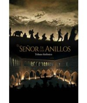 El Señor De Los Anillos en Murcia - Auditorio El Batel