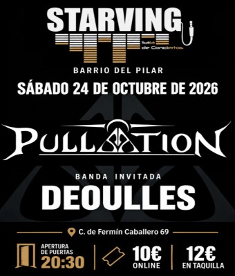 PULLSATION & DEOULLES (SALA STARVING) en Madrid