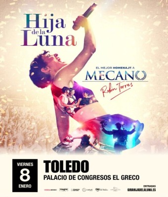Hija de la Luna en Toledo - Homenaje a Mecano