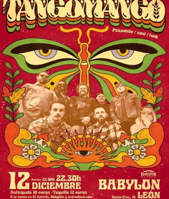Tangomango en sala Babylon en León