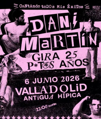 Concierto Dani Martín - Gira 25 P*t*s Años en Valladolid