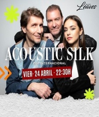 Acoustic Silk en MADRID