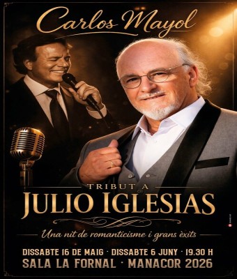 Carlos Mayol: Tribut a Julio Iglesias en Balears, Illes