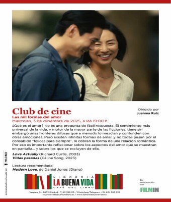 Club de cine con Juanma Ruiz: Las mil formas del amor en Madrid