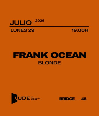 Frank Ocean - Blonde · AUDE: La Habitación Sonora en Barcelona