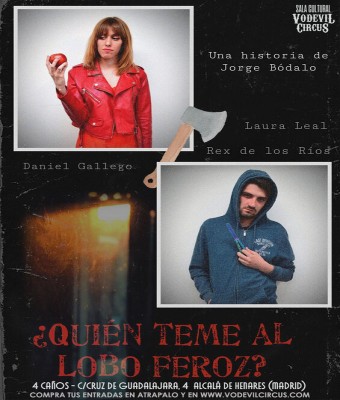 ¿Quién Teme al Lobo Feroz? en Madrid