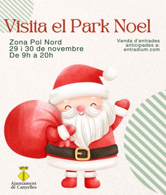Visita el Park Noel - Fira Santa Llúcia Canyelles - Garraf en Barcelona