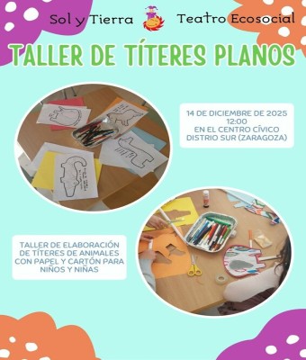TALLER DE TÍTERES PLANOS. TEATRO EN FAMILIA. CENTRO CÍVICO DISTRITO SUR. en Zaragoza