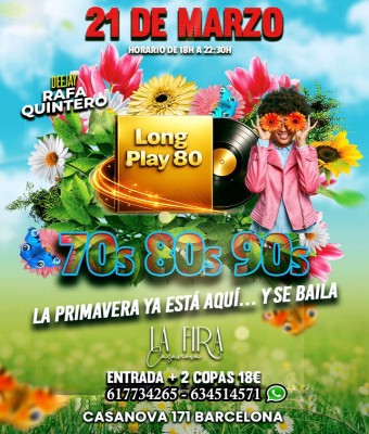 Tardeo 70s 80s 90s Especial Primavera en Barcelona