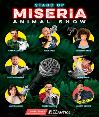 MISERIA ANIMAL SHOW en Barcelona