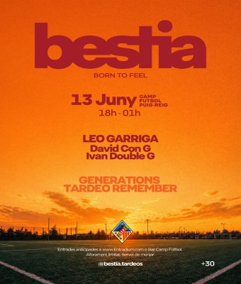 BESTIA GENERATIONS TARDEO REMEMBER +30 en Barcelona