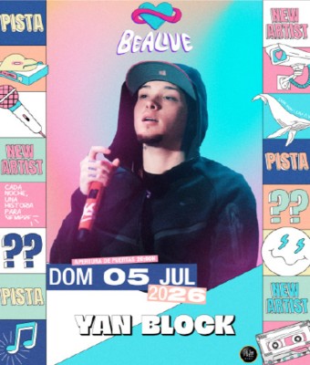 BeAlive Feat YAN BLOCK en Huelva
