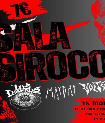 Los Chakales + Voitek + Mayday en Madrid