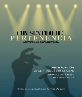 Con Sentido de Pertenencia: Monólogo íntimo  Experiencia transformadora en Madrid
