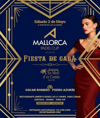  MALLORCA PADEL CUP – FIESTA DE GALA en Balears, Illes