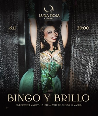 Bingo y brillo de Luna Roja cabaret en Madrid
