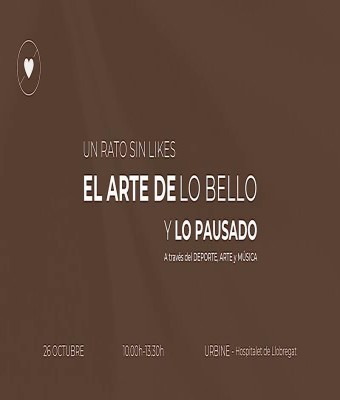 UN RATO SIN LIKES (a través del Deporte, Arte y Música) en L'Hospitalet de Llobregat